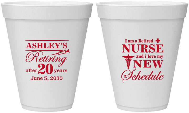 Personalized Retirement 12 oz Foam Cups - Nurse | 150029
