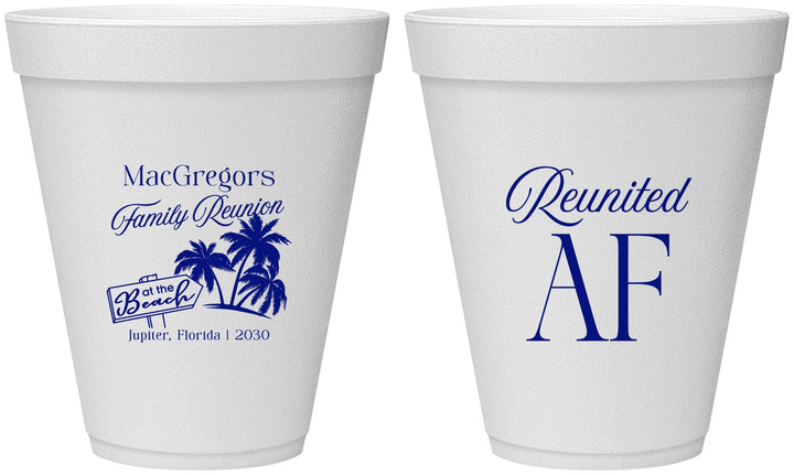 Personalized Family Reunion 12 oz Foam Cups - Beach Reunited Af | 160012