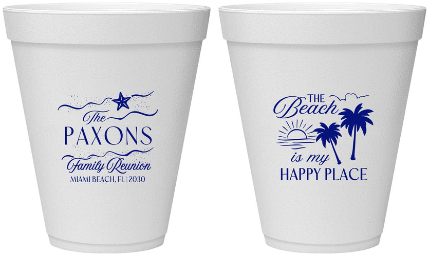 Personalized Family Reunion 12 oz Foam Cups - Beach Is My Happy Place | 160016