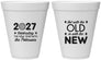 Personalized New Years 12 oz Foam Cups - 2027 Out With The Old | 170000