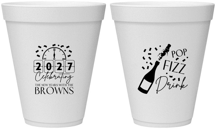 Personalized New Years 12 oz Foam Cups - 2027 Pop Fizz Drink | 170009