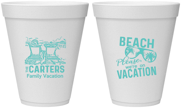 Personalized Family Vacation 12 oz Foam Cups - Relax We Are On Vacation | 180006