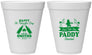 Personalized St Patricks Day 12 oz Foam Cups - Lets Get The Paddy Started | 200014