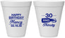 Personalized Birthday 12 oz Foam Cups - 30 And Thirsty | 20014