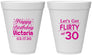 Personalized Birthday 12 oz Foam Cups - Flirty At 30 | 20015