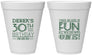 Personalized Birthday 12 oz Foam Cups - 30th Three Decades Of Fun | 20020