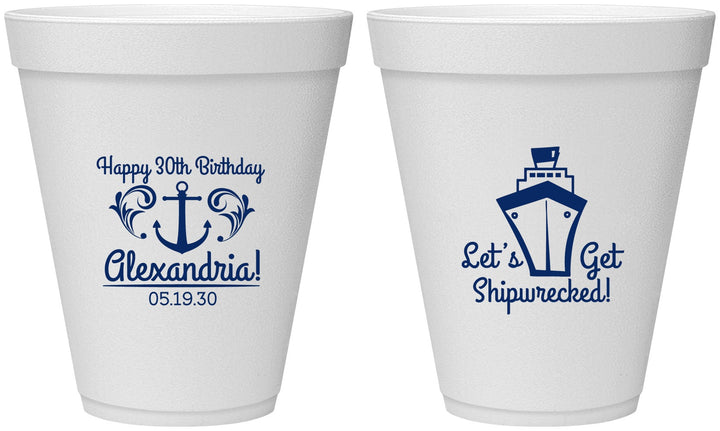 Personalized Birthday 12 oz Foam Cups - 30th Shipwrecked | 20026