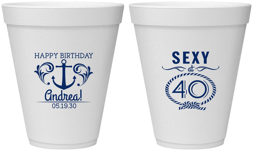 Personalized Birthday 12 oz Foam Cups - Sexy At 40 | 20027