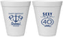 Personalized Birthday 12 oz Foam Cups - Sexy At 40 | 20027