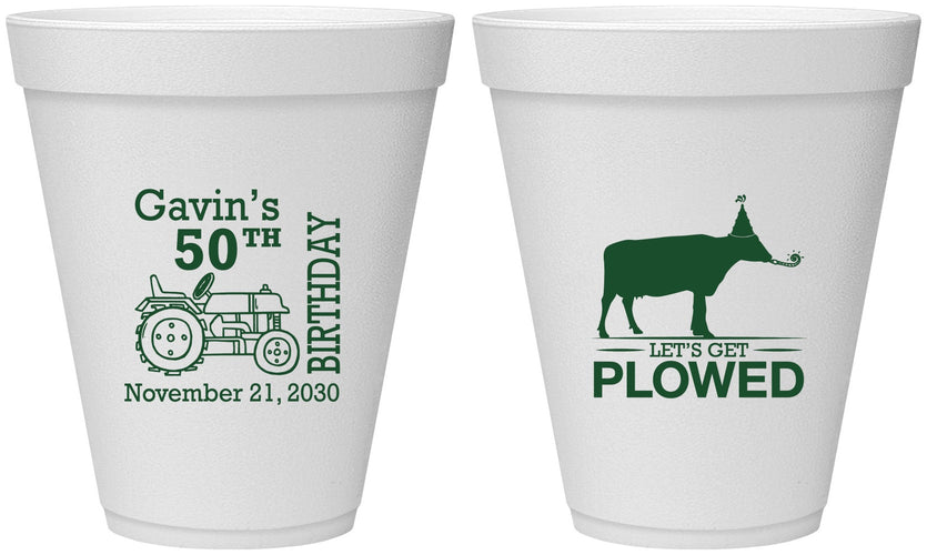 Personalized Birthday 12 oz Foam Cups - 50th Lets Get Plowed | 20037