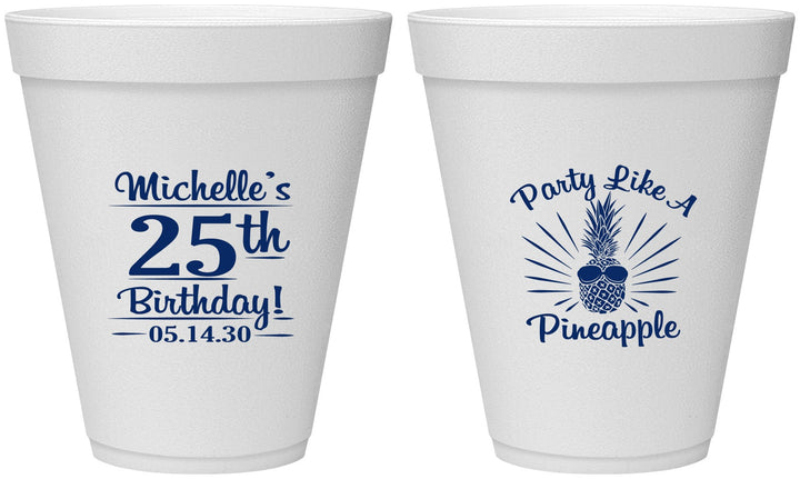 Personalized Birthday 12 oz Foam Cups - 25th Pineapple | 20043