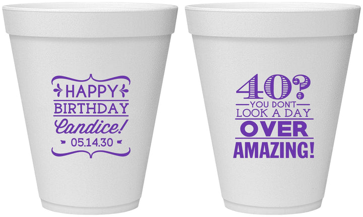Personalized Birthday 12 oz Foam Cups - 40th | 20044