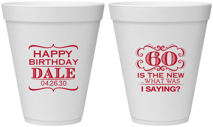 Personalized Birthday 12 oz Foam Cups - 60th | 20070