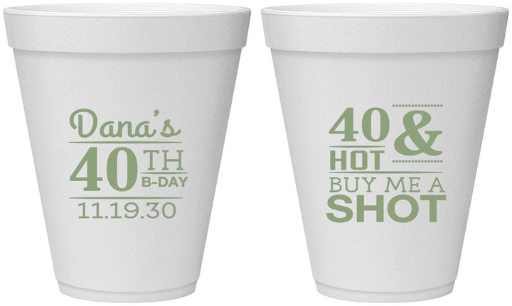 Personalized Birthday 12 oz Foam Cups - 40th | 20086
