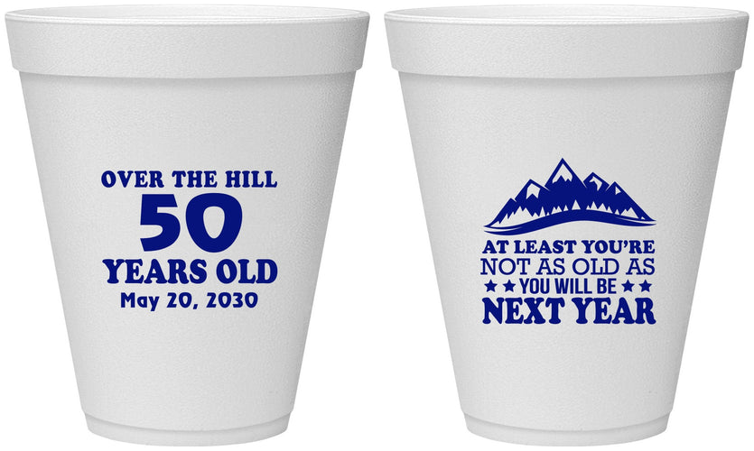 Personalized Birthday 12 oz Foam Cups - 50th Over The Hill | 20124