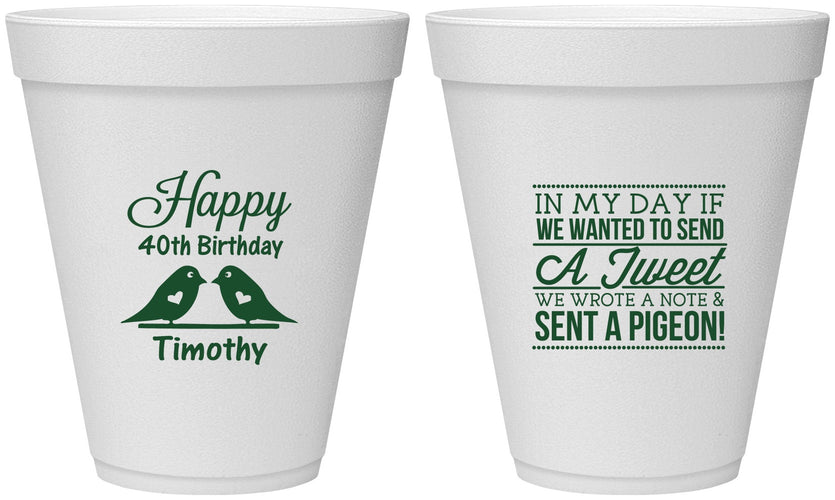 Personalized Birthday 12 oz Foam Cups - 40th | 20139