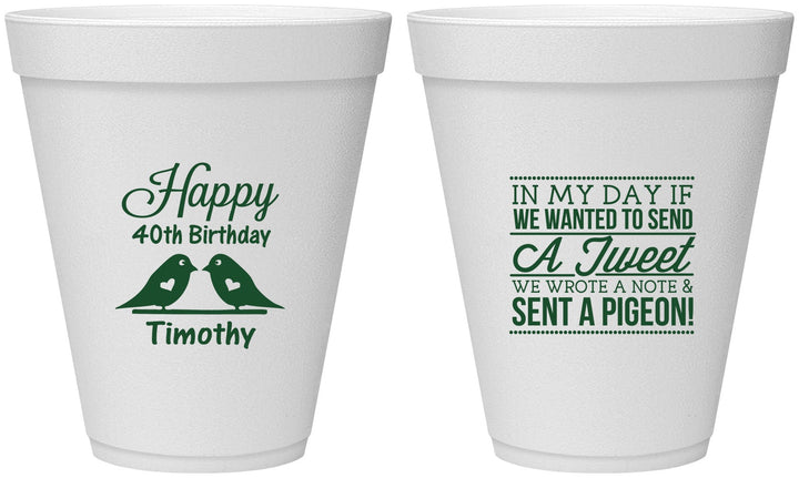 Personalized Birthday 12 oz Foam Cups - 40th | 20139