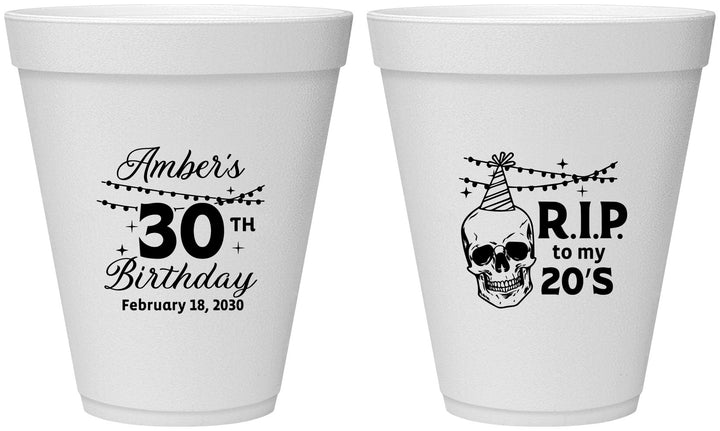 Personalized Birthday 12 oz Foam Cups - 30th Rip 20 | 20140