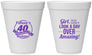 Personalized Birthday 12 oz Foam Cups - 40th | 20153