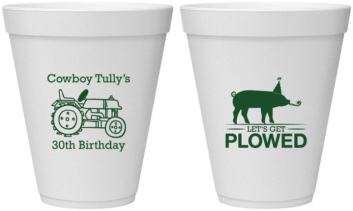 Personalized Birthday 12 oz Foam Cups - 30th Get Plowed | 20166