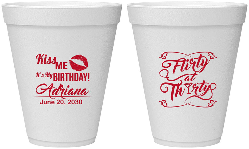 Personalized Birthday 12 oz Foam Cups - 30th Flirty At Thirty | 20190