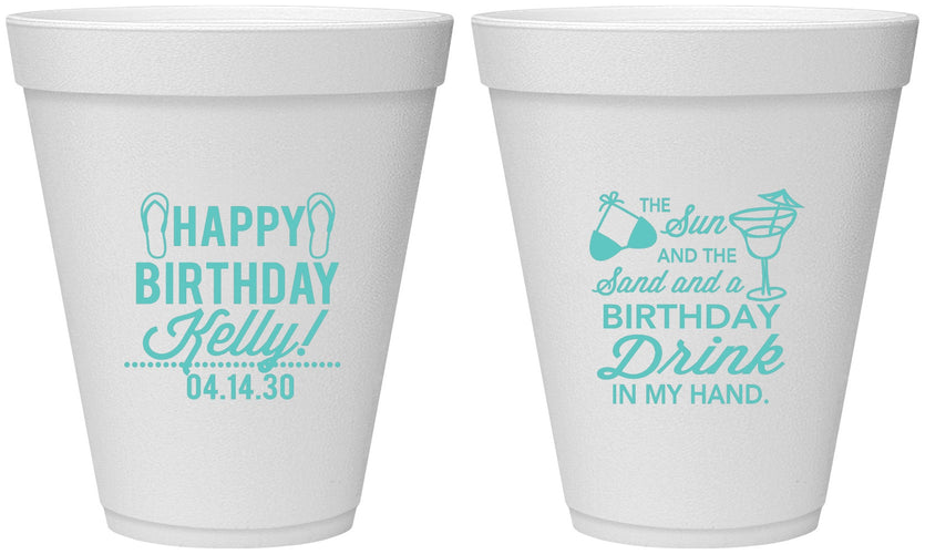 Personalized Birthday 12 oz Foam Cups - Sun Sand Drink Hand | 20202