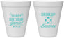 Personalized Birthday 12 oz Foam Cups - Drink Up Beaches | 20207