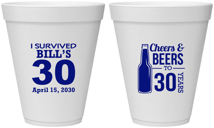 Personalized Birthday 12 oz Foam Cups - Cheers Beers To 30 Years | 20214