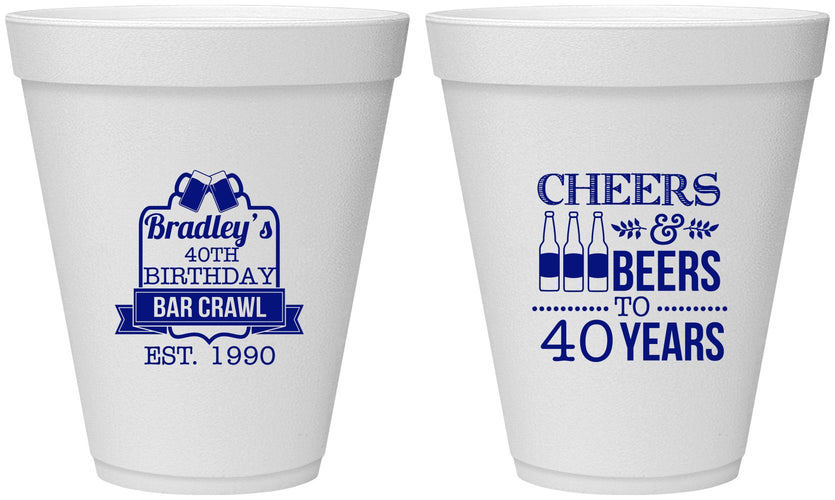 Personalized Birthday 12 oz Foam Cups - Cheers Beers To 40 Years | 20216