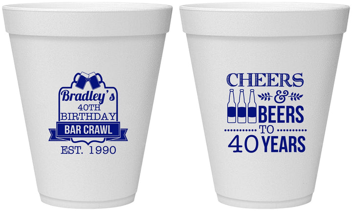 Personalized Birthday 12 oz Foam Cups - Cheers Beers To 40 Years | 20216