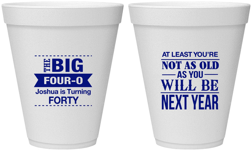 Personalized Birthday 12 oz Foam Cups - 40th | 20225