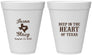 Personalized Wedding 12 oz Foam Cups - Deep In The Heart Of Texas | 214