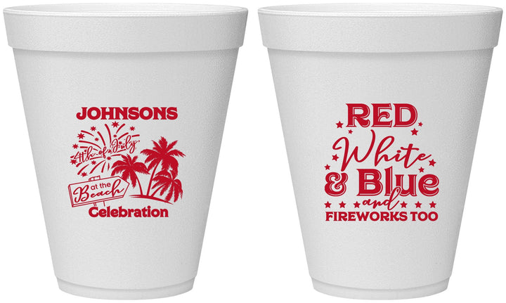 Personalized 4th Of July 12 oz Foam Cups - Beach Fireworks | 220022