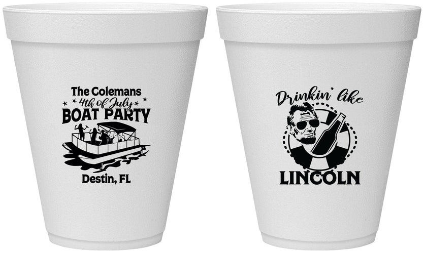 Personalized 4th Of July 12 oz Foam Cups - Drinkin Like Lincoln | 220032