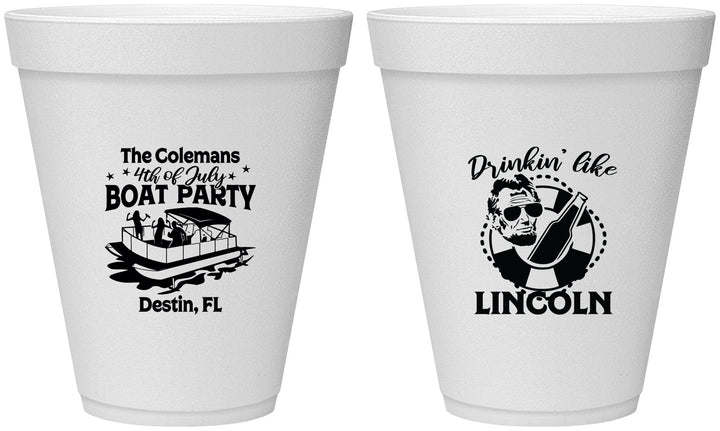 Personalized 4th Of July 12 oz Foam Cups - Drinkin Like Lincoln | 220032