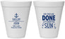 Personalized Wedding 12 oz Foam Cups - Vows Are Done Nautical | 228