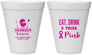 Personalized Awareness 12 oz Foam Cups - Eat Drink Think Pink | 230009