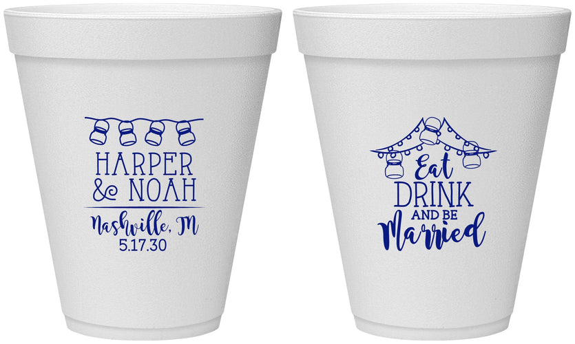 Personalized Wedding 12 oz Foam Cups - Eat Drink Be Married | 235