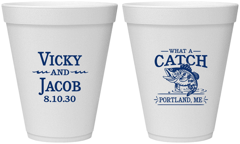 Personalized Wedding 12 oz Foam Cups - What A Catch Fish | 247