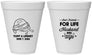 Personalized Wedding 12 oz Foam Cups - Best Friends For Life | 256