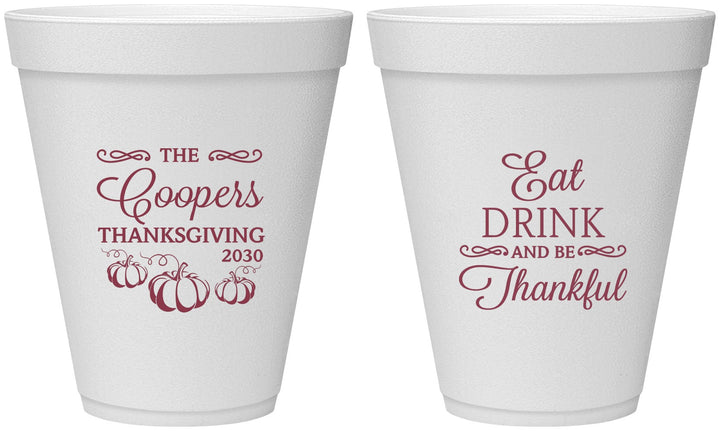 Personalized Thanksgiving 12 oz Foam Cups - Eat Drink Thankful | 260009