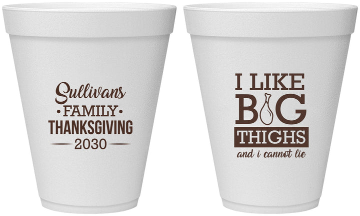 Personalized Thanksgiving 12 oz Foam Cups - Big Thighs | 260011