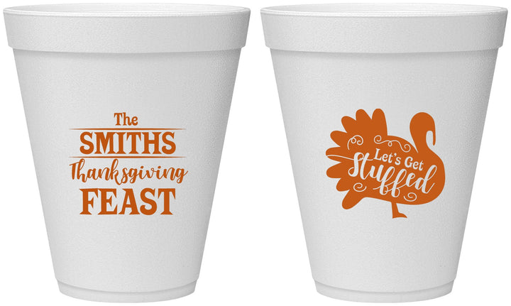 Personalized Thanksgiving 12 oz Foam Cups - Lets Get Stuffed | 260020
