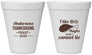 Personalized Thanksgiving 12 oz Foam Cups - Big Thighs | 260023