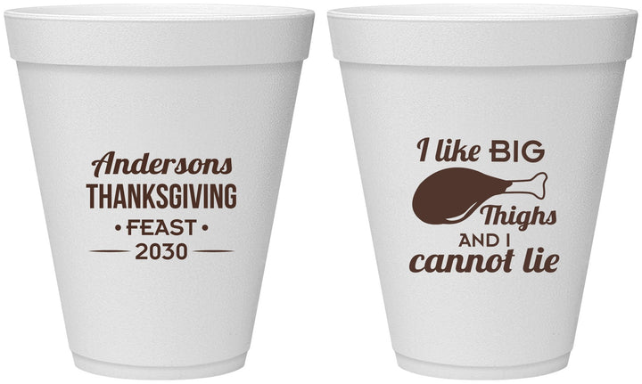 Personalized Thanksgiving 12 oz Foam Cups - Big Thighs | 260023