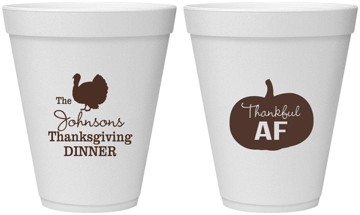 Personalized Thanksgiving 12 oz Foam Cups - Thankful Af | 260026
