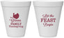 Personalized Thanksgiving 12 oz Foam Cups - Let The Feast Begin | 260041
