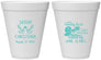 Personalized Wedding 12 oz Foam Cups - Sandy Feet Salty Kisses | 291