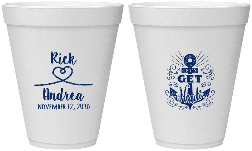 Personalized Wedding 12 oz Foam Cups - Lets Get Nauti | 292