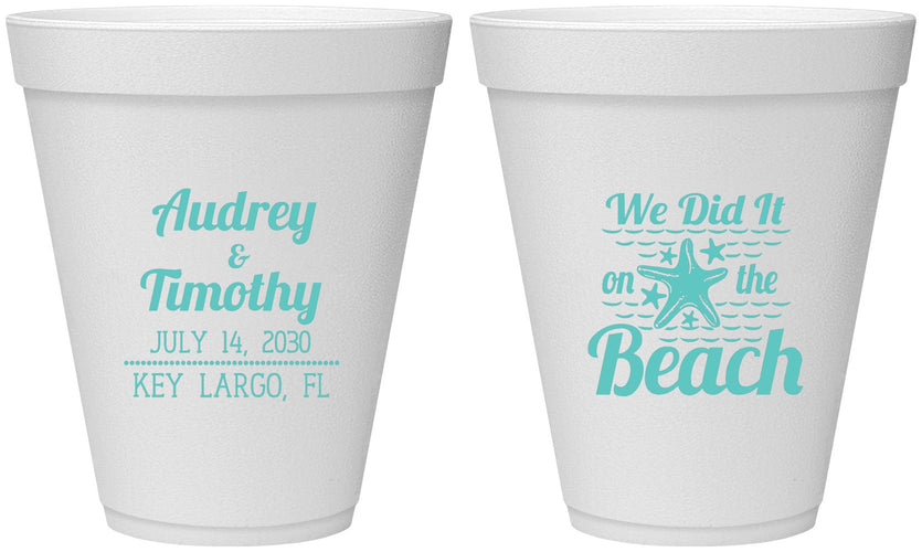 Personalized Wedding 12 oz Foam Cups - We Did It On The Beach | 294